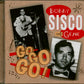 CD - Bobby Sisco & Gene Sisco - Go, Go, Go!