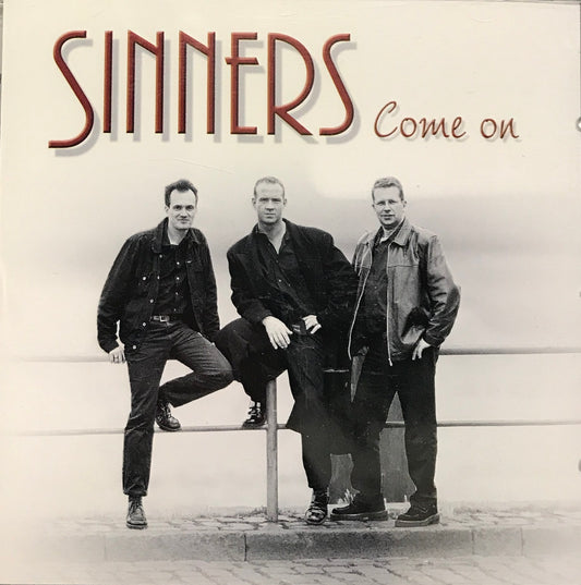 CD - Sinners - Come On