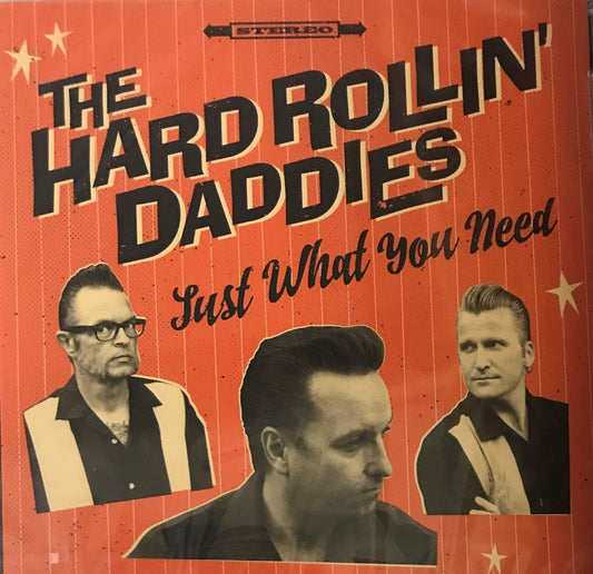 CD - Hard Rollin' Daddies - Just What You Need