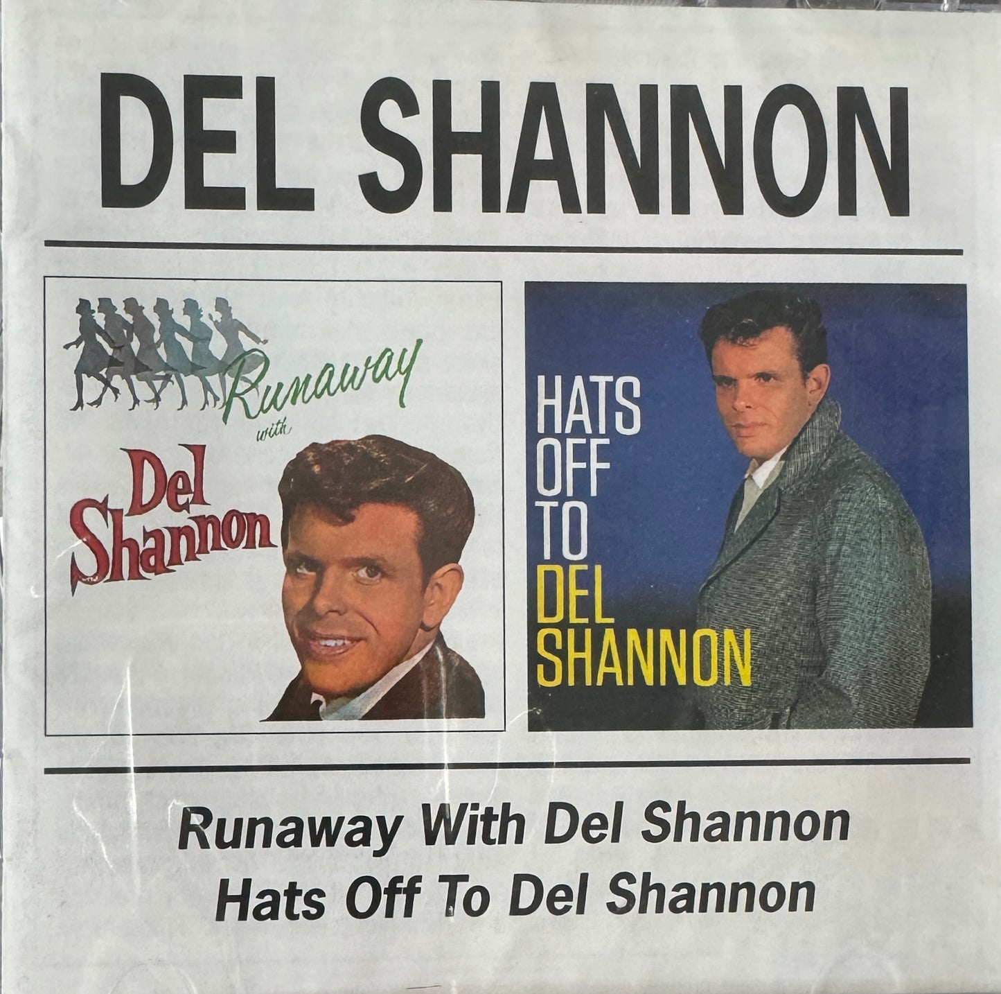 CD - Del Shannon - Runaway With Del Shannon/Hats Off To Del Shannon