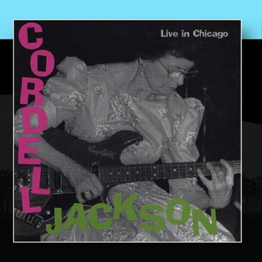 CD - Cordell Jackson - Live In Chicago