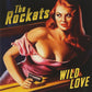 CD - Rockats - Wild Love