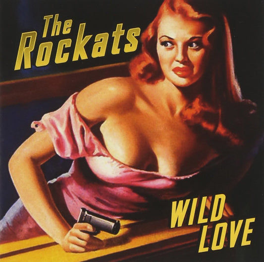 CD - Rockats - Wild Love