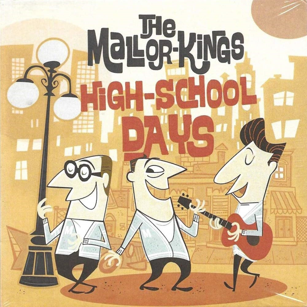 CD - Mallor-Kings - High-School Days