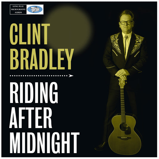 LP - Clint Bradley - Riding After Midnight