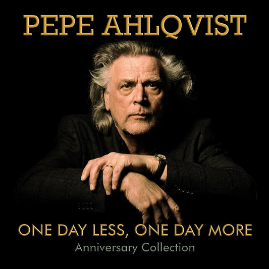 CD-2 - Pepe Ahlqvist - One Day Less One Day More