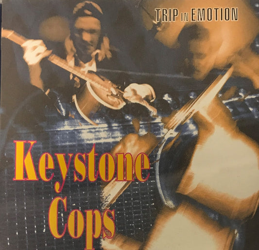 CD - Keystone Cops - Trip In Emotion