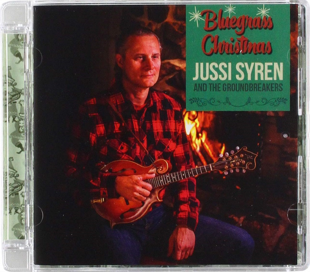 CD - Jussi Syren and the Groundbreakers - Bluegrass Christmas