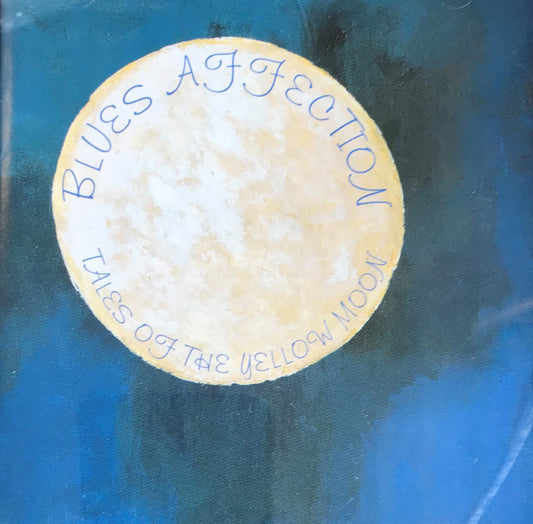 CD - Blues Affection - Tales Of The Yellow Moon