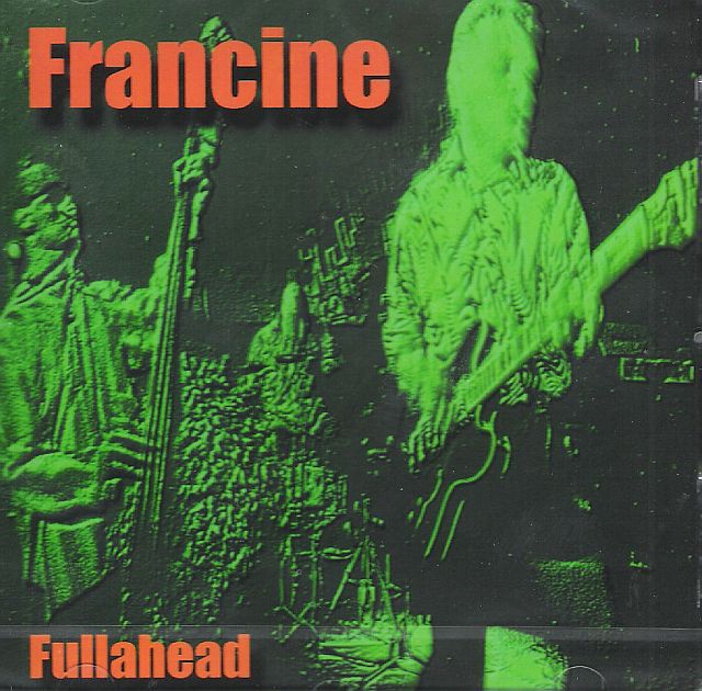 CD - Francine - Fullahead