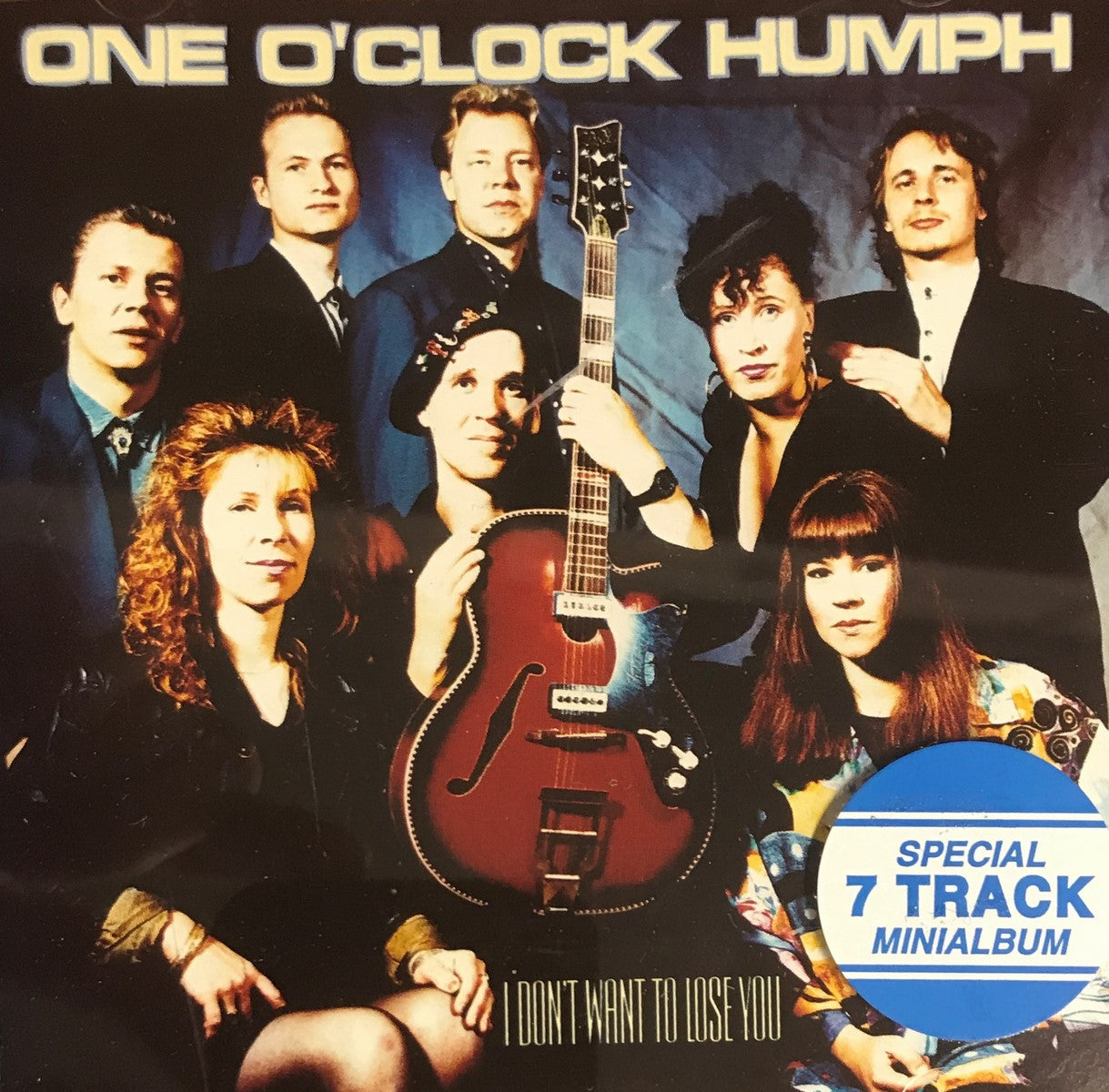 CD-EP - One O Clock Humph - I Dont Want To Lose You