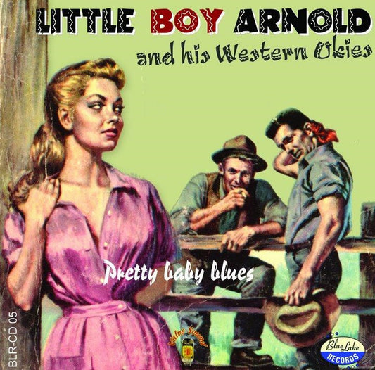 CD - Little Boy Arnold & His Western Oakies - Pretty Baby Blues