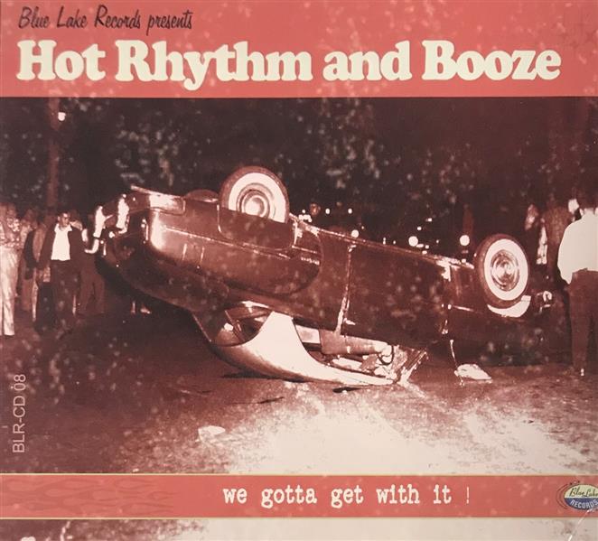 CD - Hot Rhythm & Booze - We Gotta Get With It
