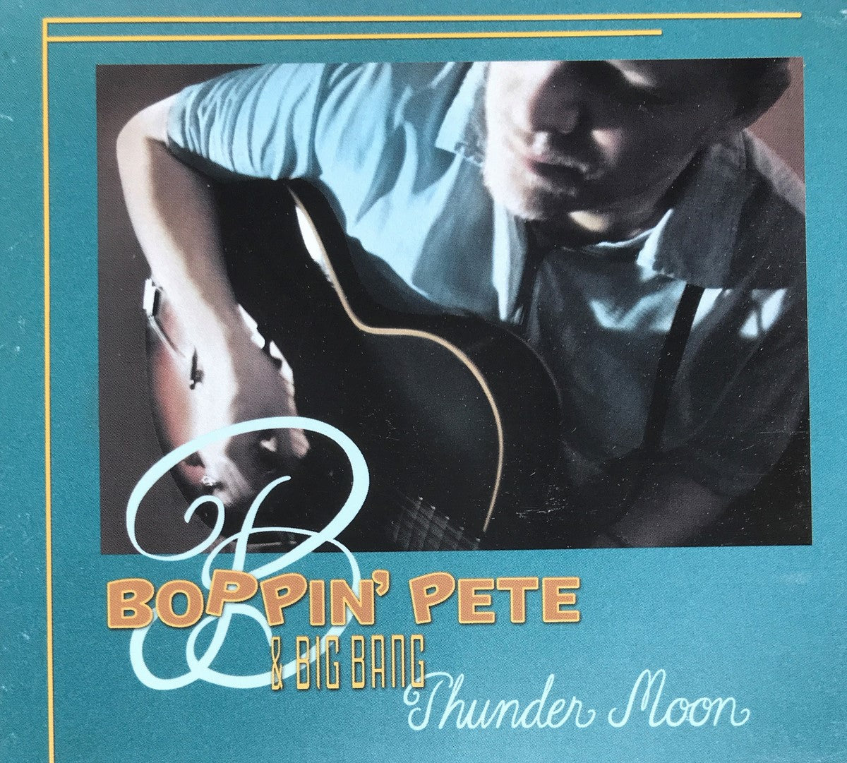 CD - Boppin' Pete & The Big Band - Thunder Moon