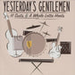 CD - Yesterday’s Gentlemen - $1 Suits & A Whole Lotta Hoots