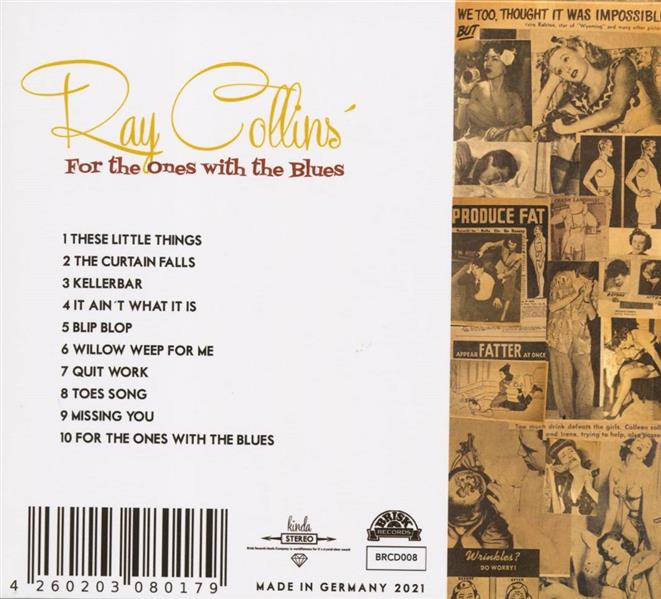 CD - Ray Collins - For The Ones With The Blues