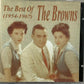 CD - Browns - The Best Of The Browns (1954-1967)
