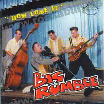 CD - Big Rumble - How Come It