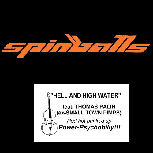 CD - Spinballs - Hell And High Water