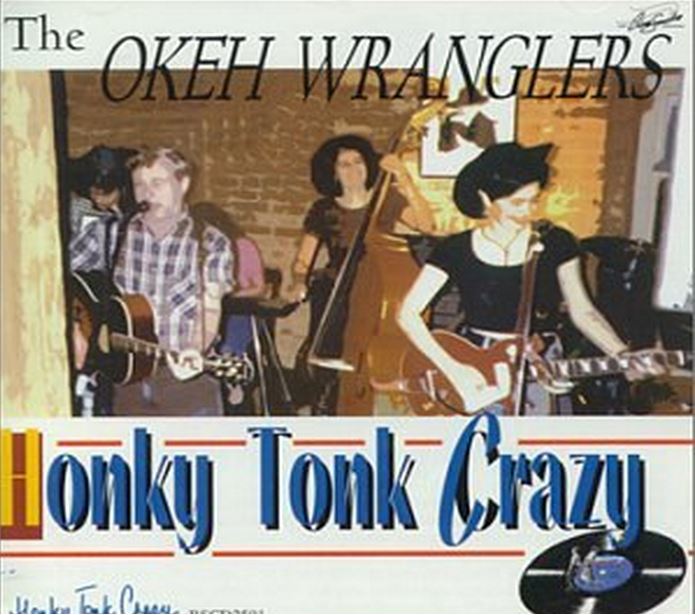 CD - Okeh Wranglers - Honky Tonk Crazy