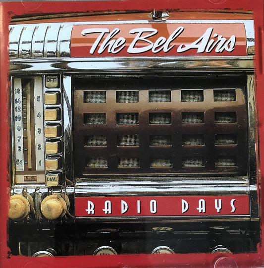 CD - Bel Airs - Radio Days