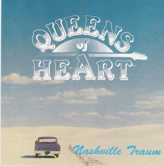 CD - Queens Of Heart - Nashville Traum