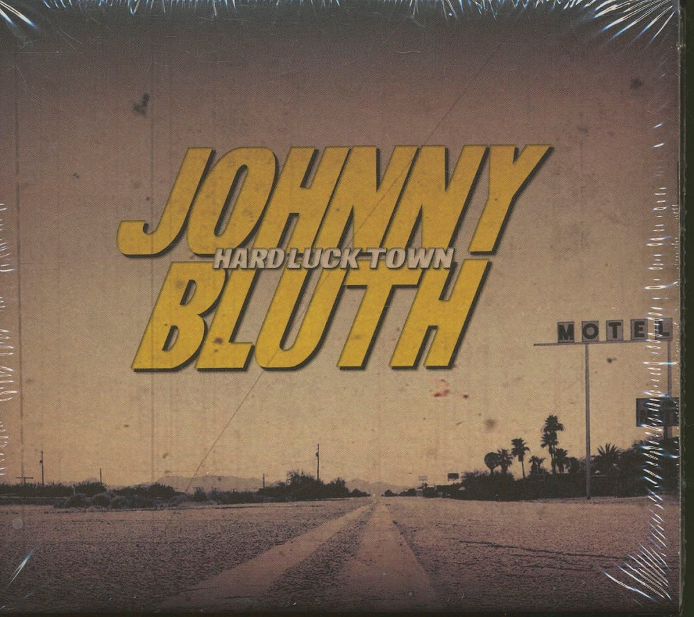 CD - Johnny Bluth - Hard Luck Town