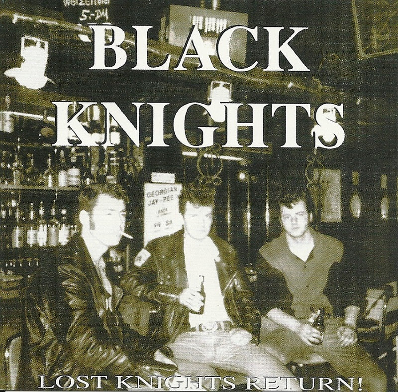 CD - Black Knights - Lost Knights Return!