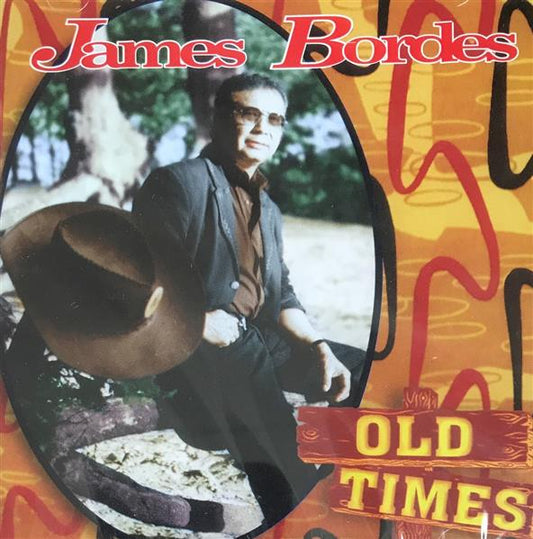 CD - James Bordes - Old Times