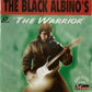 CD - The Black Albino's - Play The Warrior