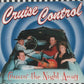 CD - Cruise Control - Cruisin' The Night Away