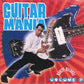 CD - VA - Guitar Mania Vol. 7