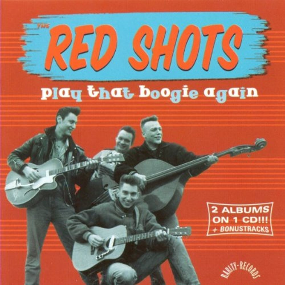 CD - Red Shots - Play That Boogie Again