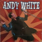 CD - Andy White - The White Andy