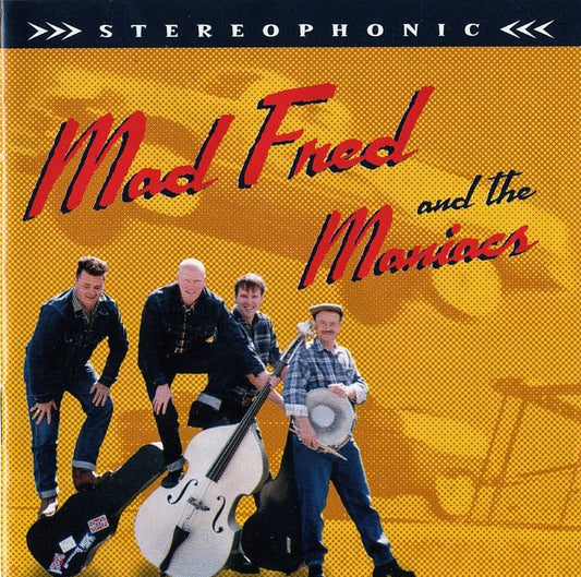 CD - Mad Fred & The Maniacs - Mad Fred & The Maniacs