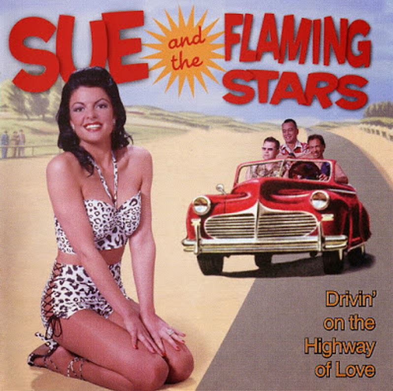 CD - Sue And The Flaming Stars - Drivin'on The Highway Of Love