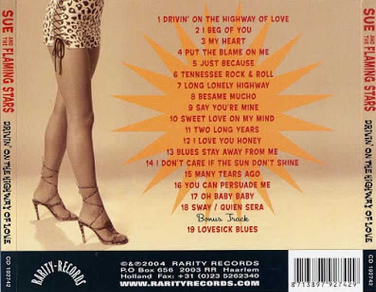CD - Sue And The Flaming Stars - Drivin'on The Highway Of Love