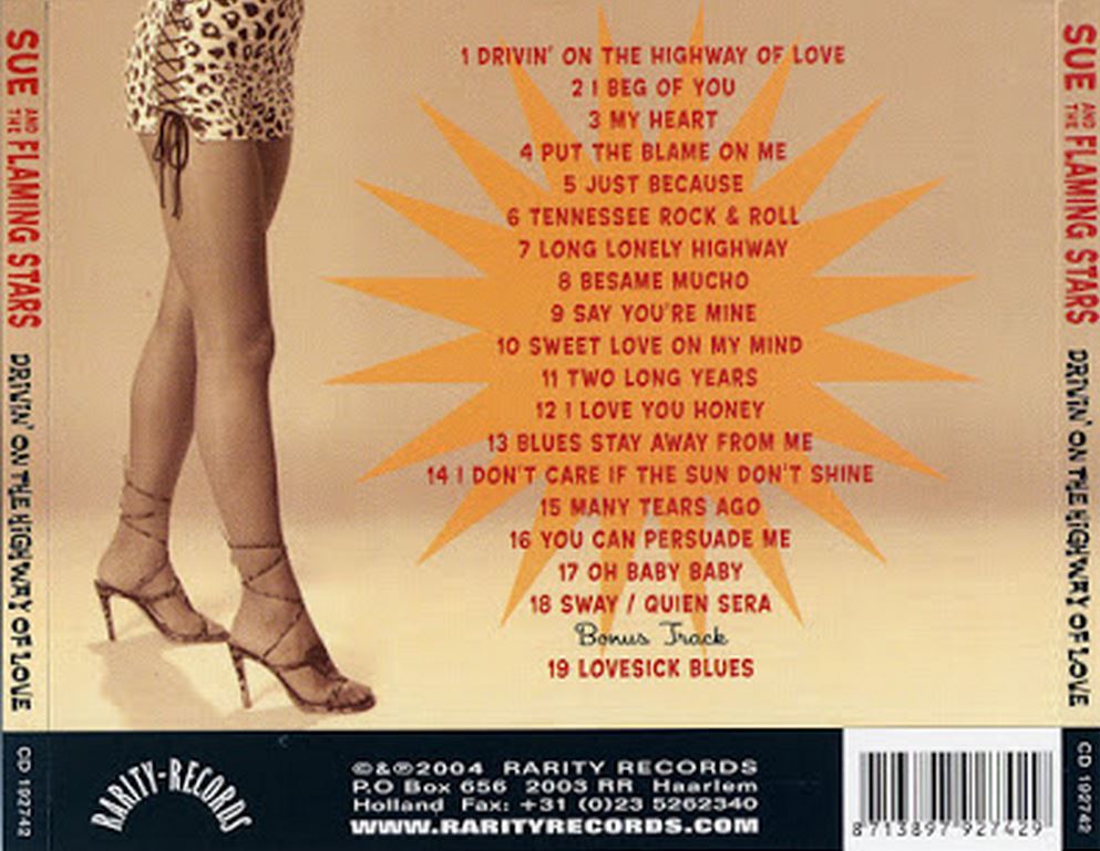 CD - Sue And The Flaming Stars - Drivin'on The Highway Of Love