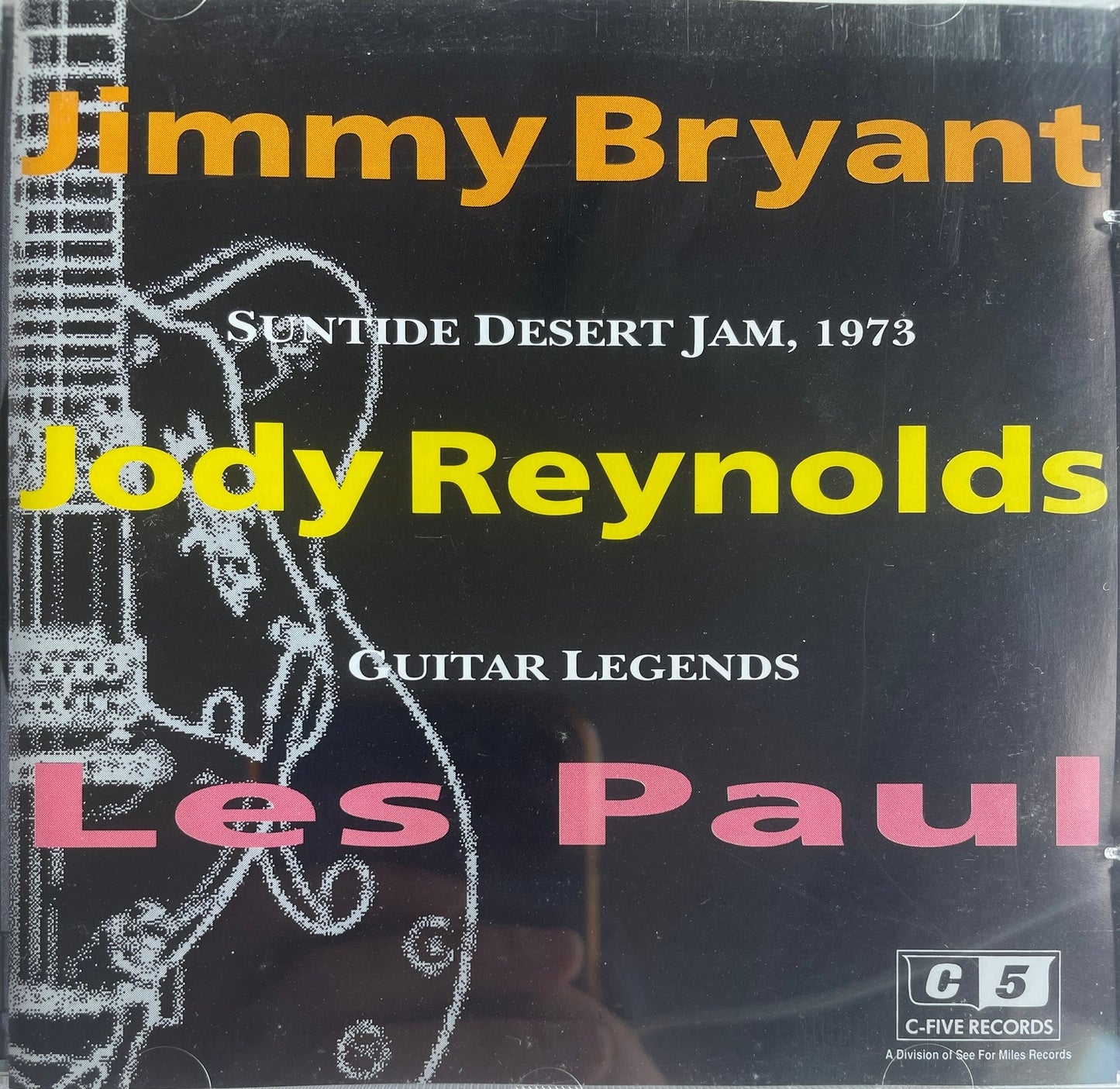 CD - VA - Guitar Legends - Suntide Desert Jam, 1973 (Jimmy Bryant, Jody Reynolds, Les Paul)