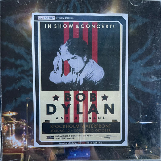 CD-2 - Bob Dylan And His Band - Stockholm Waterfront 2013
