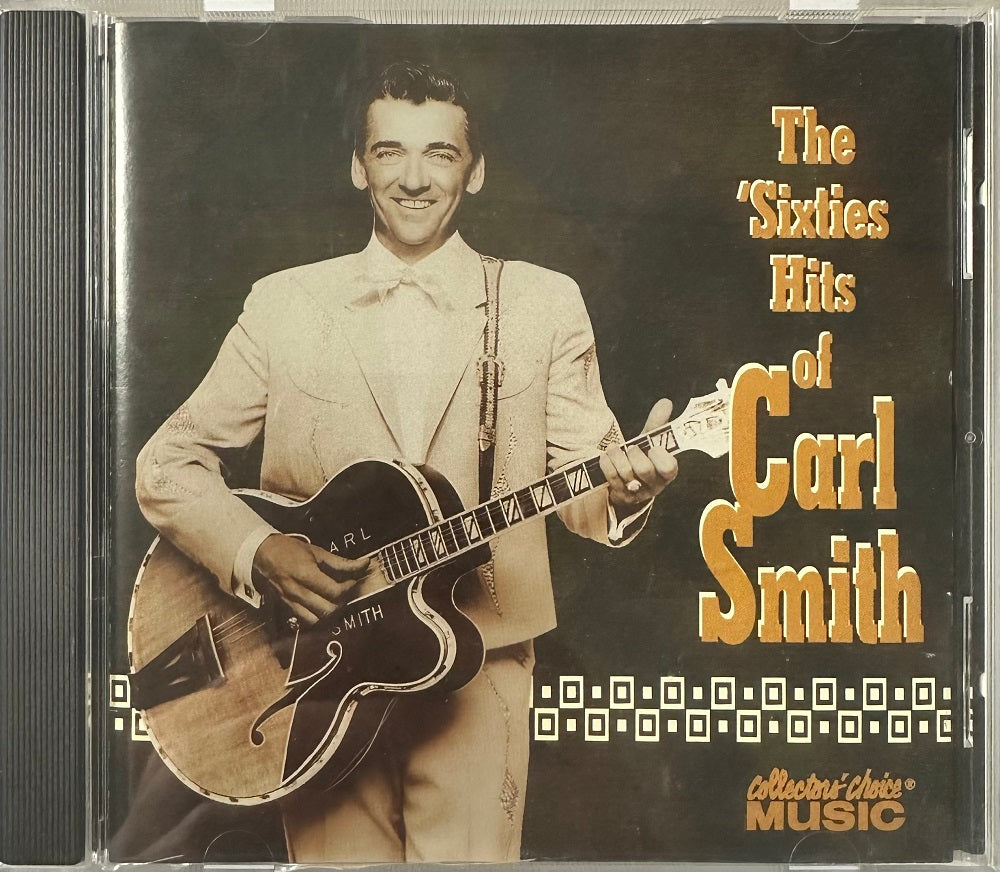 CD - Carl Smith - The Sixties Hit Of Carl Smith