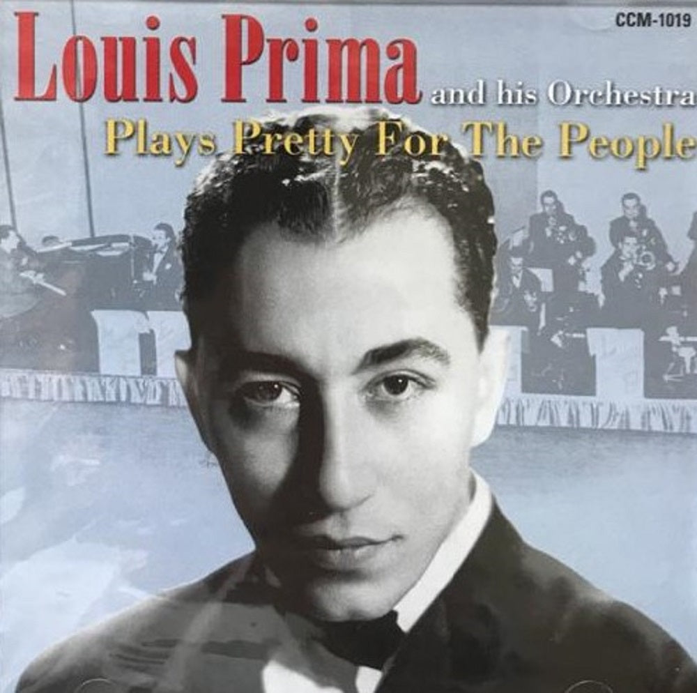 CD - Louis Prima And His Orchestra - Plays Pretty For The People