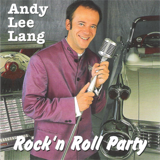 CD - Andy Lee Lang - Rock'n'Roll Party