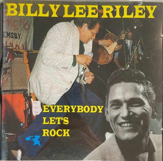 CD - Billy Lee Riley - Everybody Let's Rock