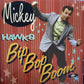 CD - Mickey Hawks - Bip Bop Boom