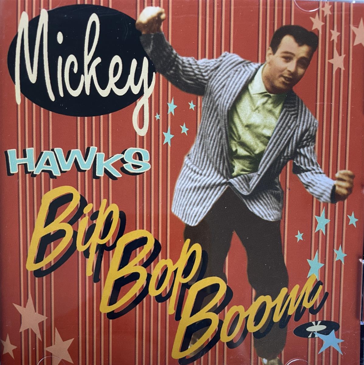 CD - Mickey Hawks - Bip Bop Boom