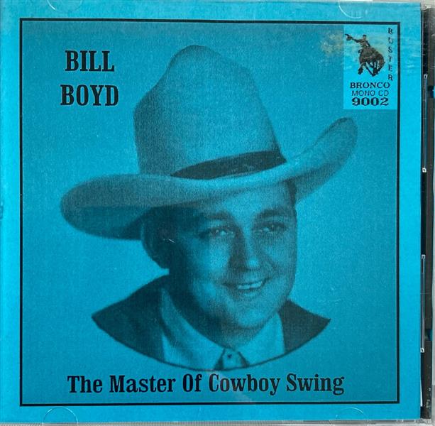 CD - Bill Boyd - The Master Of Cowboy Swing