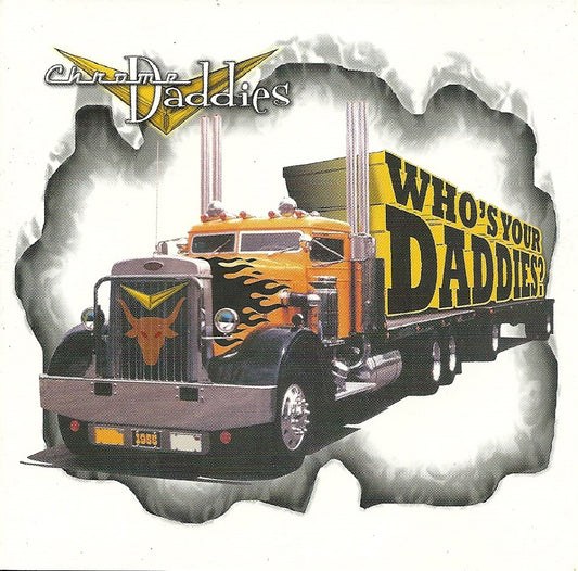 CD - Chrome Daddies - Who's Your Daddies?