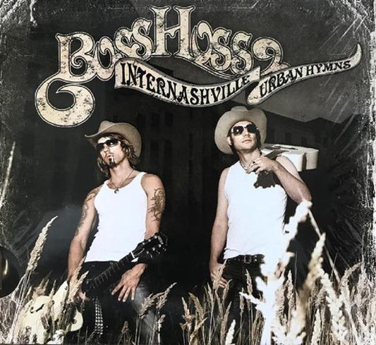 CD - Bosshoss - Internashville Urban Hymns
