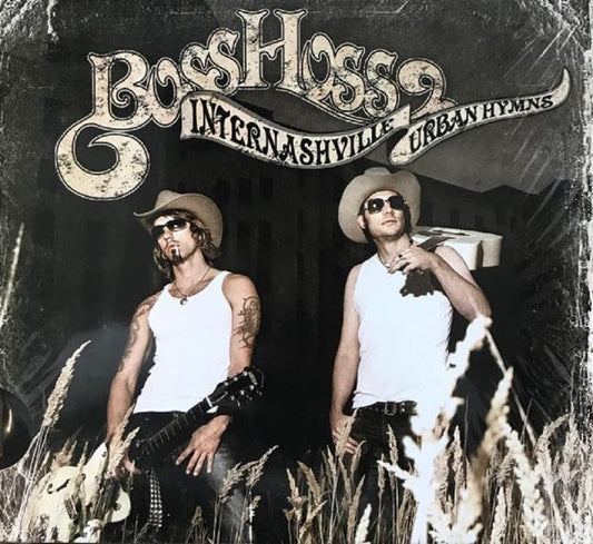 CD - Bosshoss - Internashville Urban Hymns